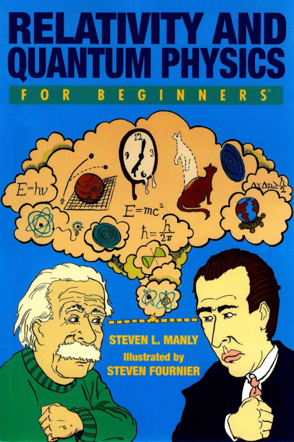 Relativity and Quantum Physics For Beginners - (PDF/EPUB Version)