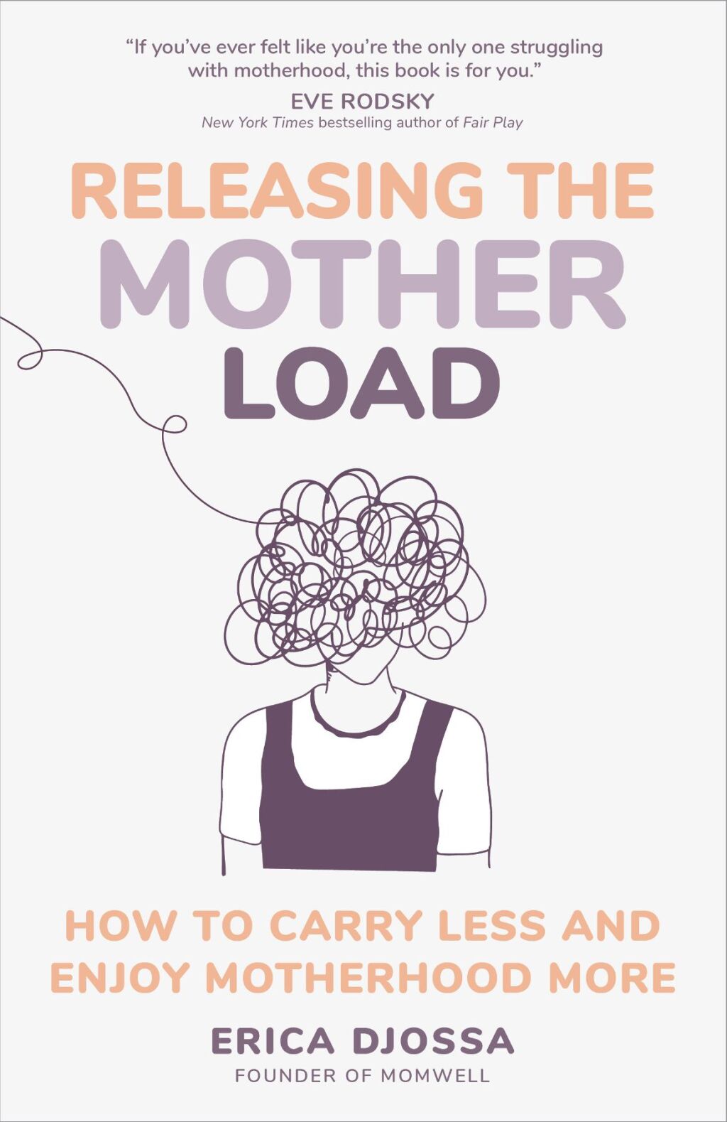 Releasing the Mother Load How to Carry Less and Enjoy Motherhood More - (PDF/EPUB Version)