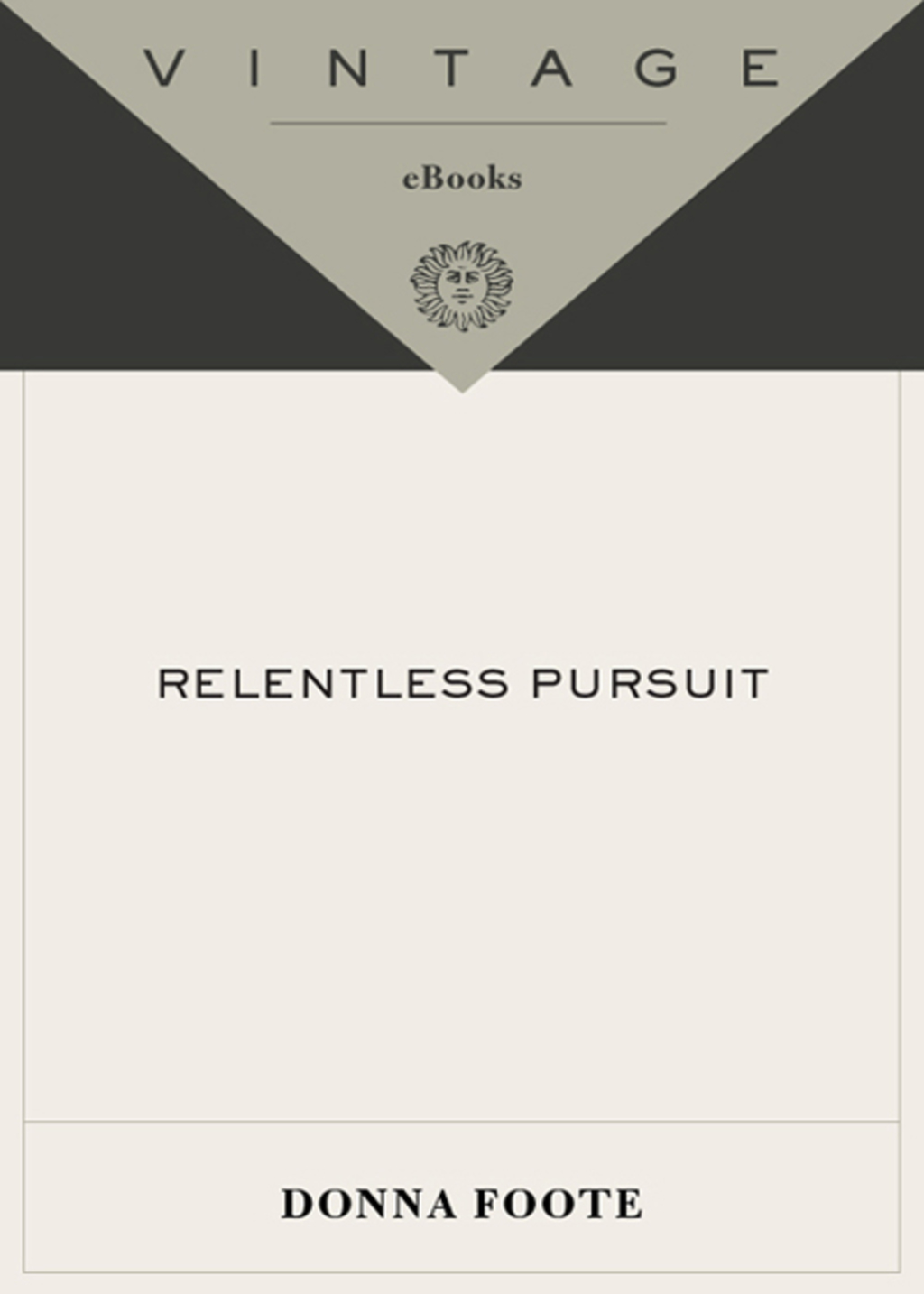 Relentless Pursuit A Year in the Trenches with Teach for America - (PDF/EPUB Version)