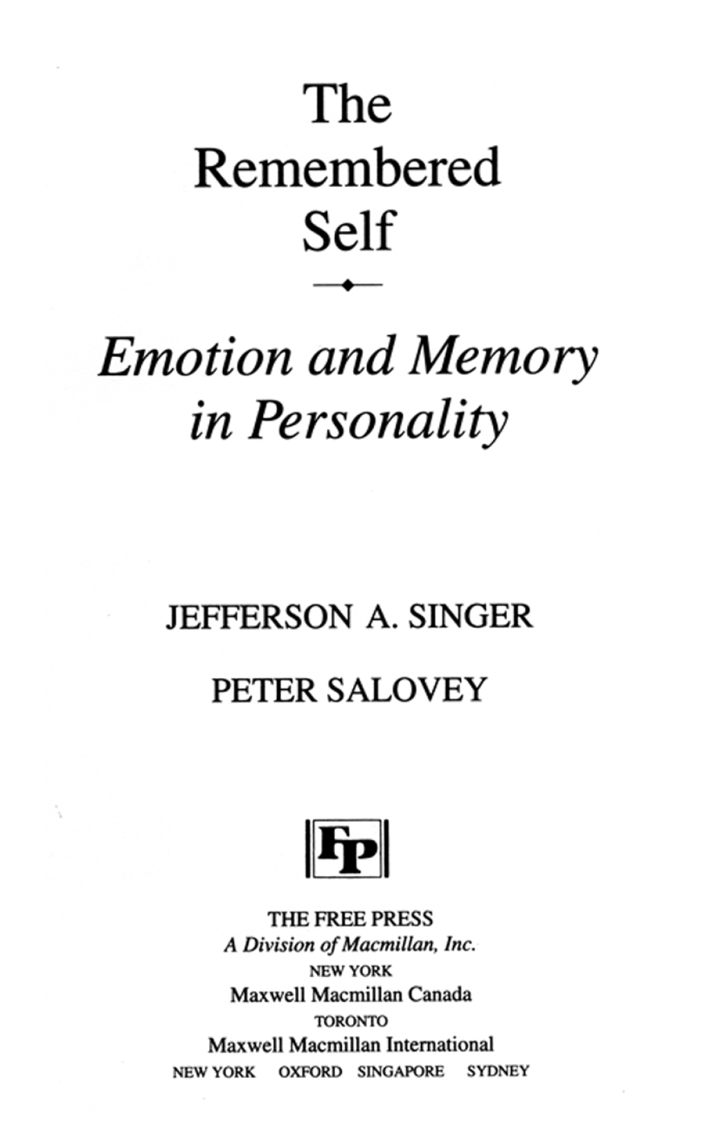 Remembered Self Emotion and Memory in Personality - (PDF/EPUB Version)