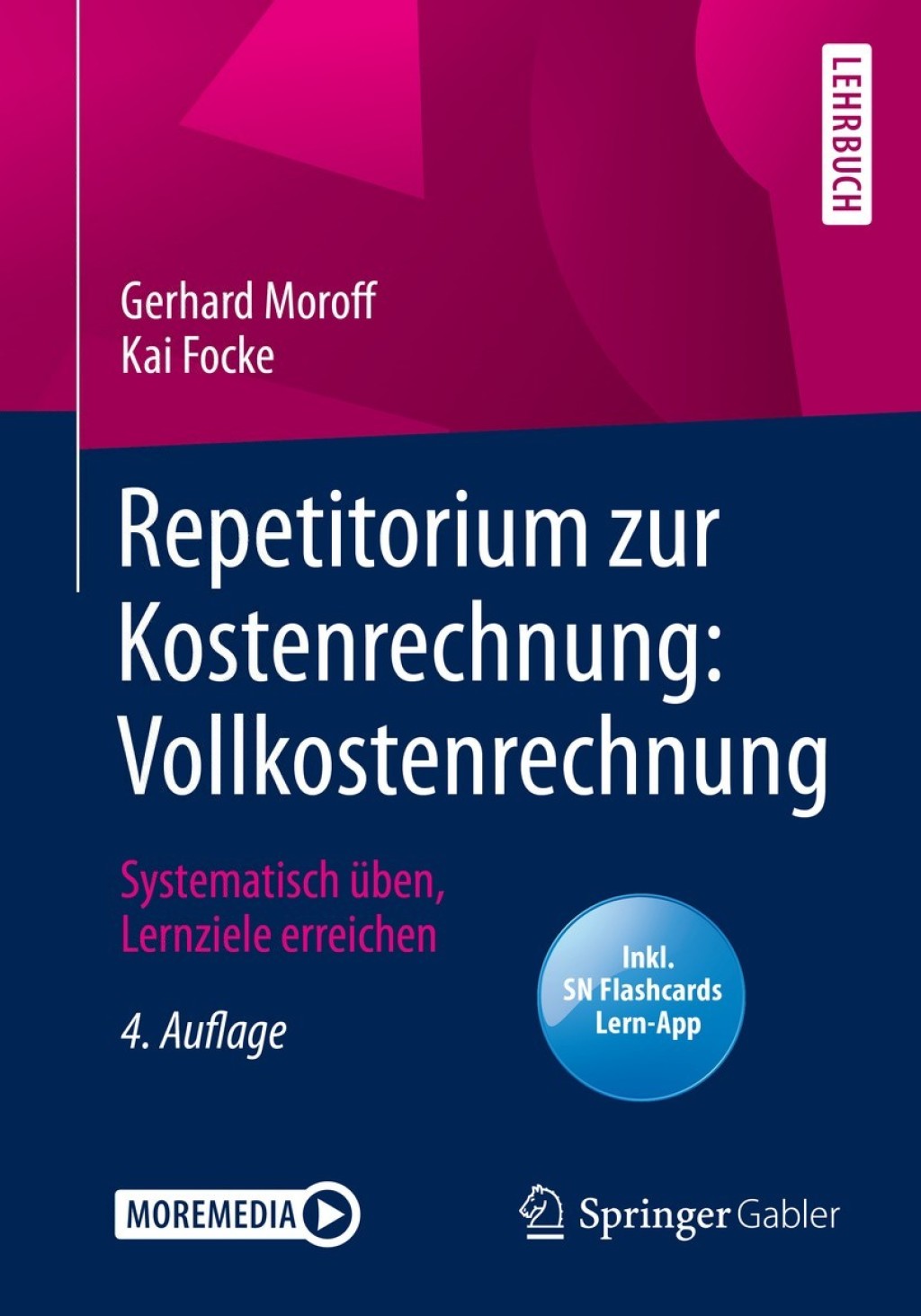 Repetitorium zur Kostenrechnung: Vollkostenrechnung Systematisch Ã¼ben, Lernziele erreichen 4th Edition - (PDF/EPUB Version)