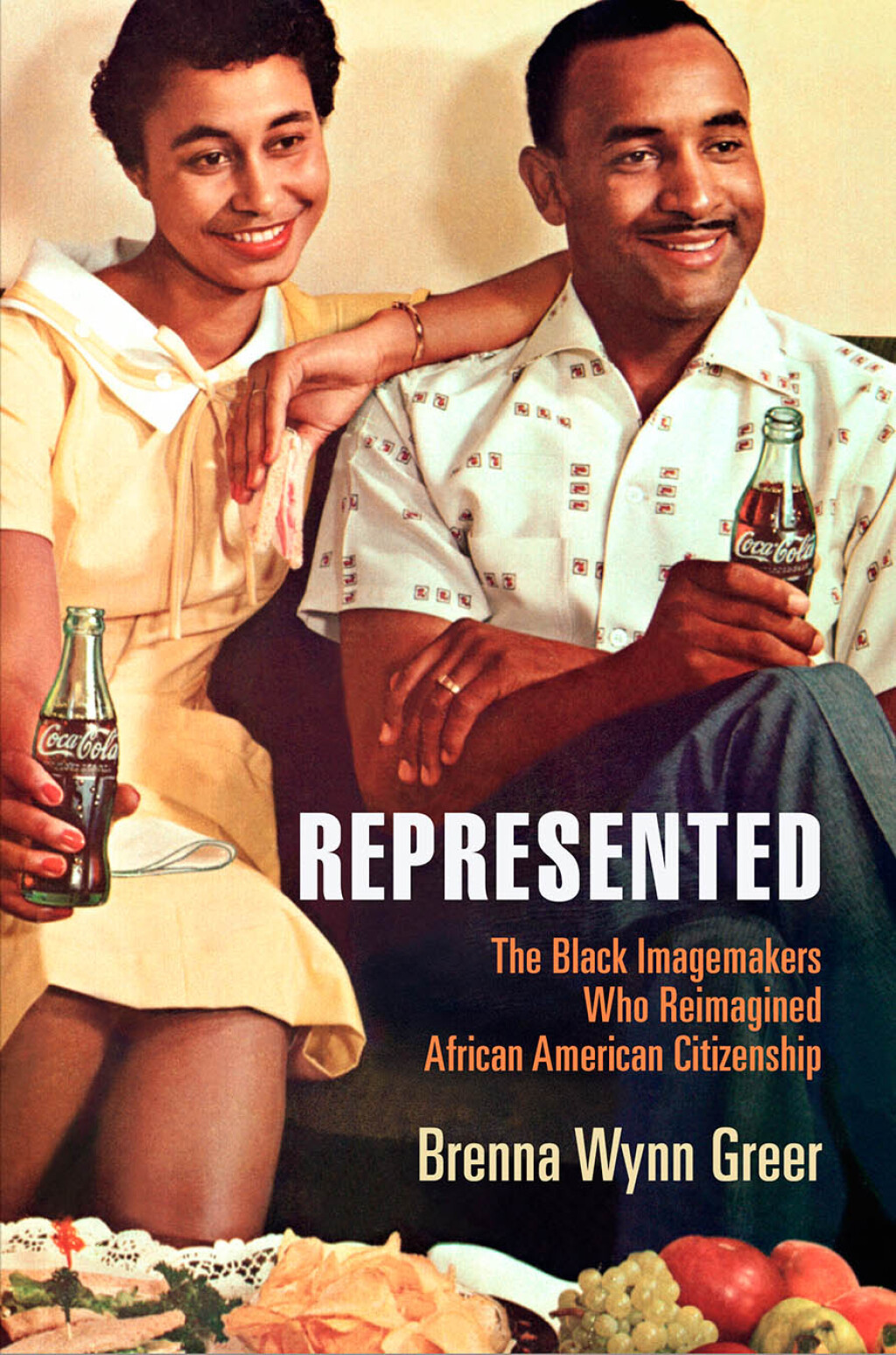 Represented The Black Imagemakers Who Reimagined African American Citizenship - (PDF/EPUB Version)