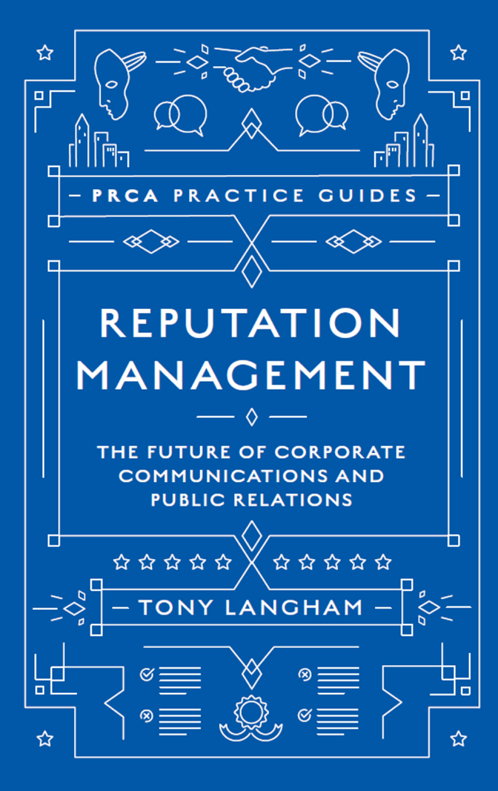 Reputation Management The Future of Corporate Communications and Public Relations - (PDF/EPUB Version)