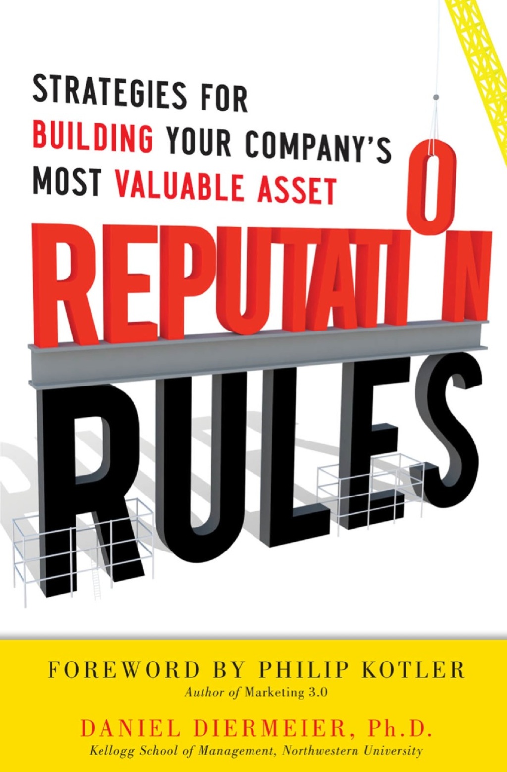 Reputation Rules: Strategies for Building Your Companyâ€™s Most valuable Asset 1st Edition - (PDF/EPUB Version)