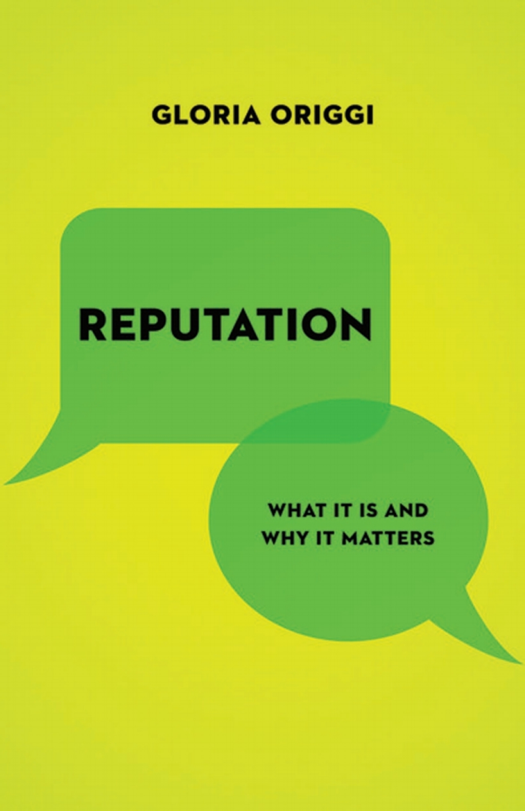 Reputation What It Is and Why It Matters - (PDF/EPUB Version)