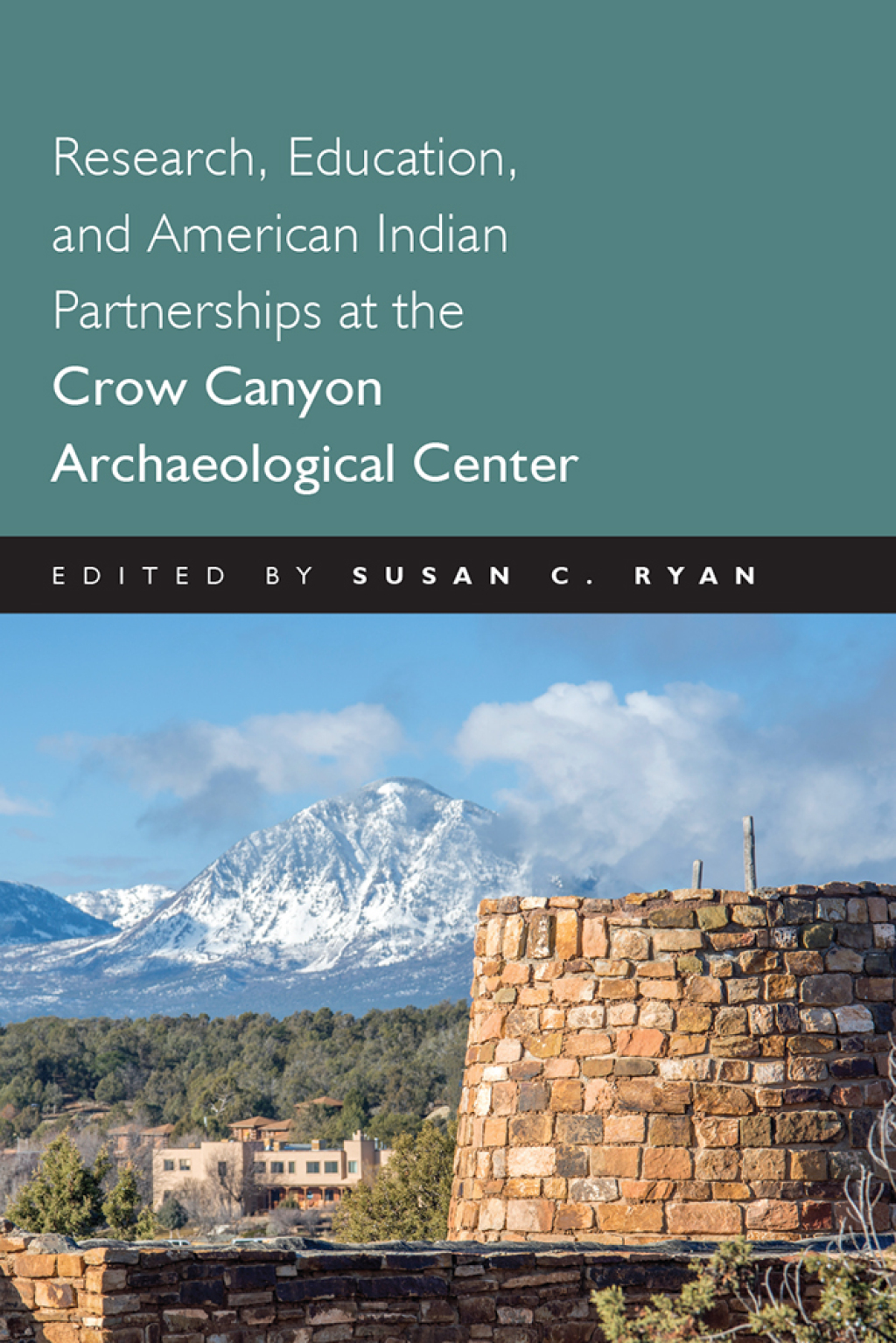Research, Education and American Indian Partnerships at the Crow Canyon Archaeological Center - (PDF/EPUB Version)