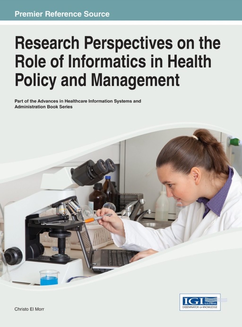 Research Perspectives on the Role of Informatics in Health Policy and ...