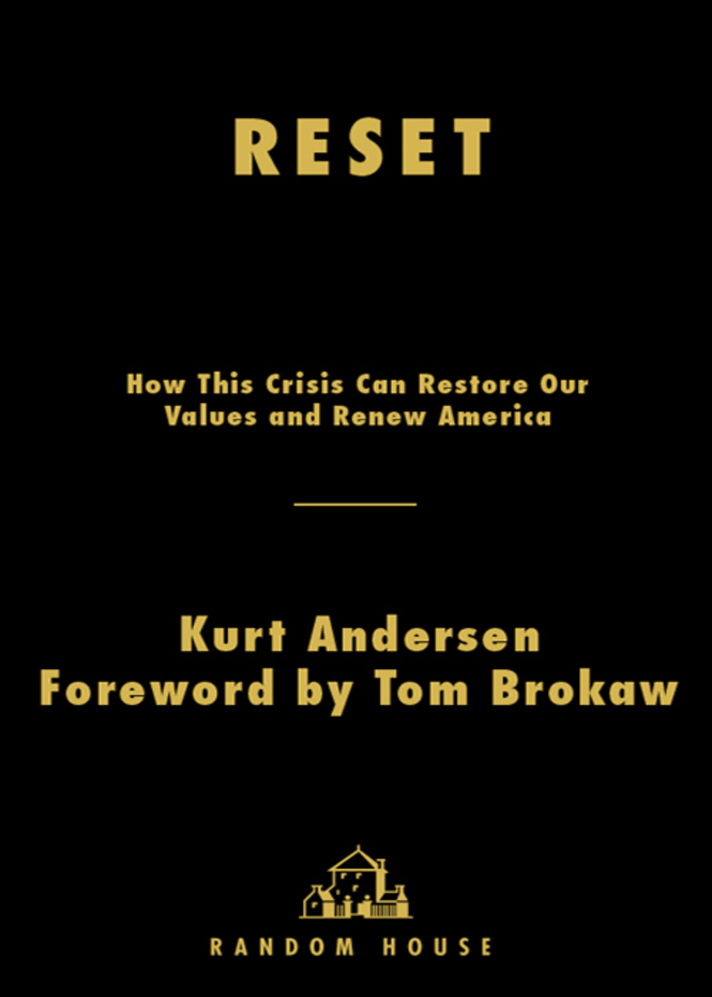 Reset How This Crisis Can Restore Our Values and Renew America - (PDF/EPUB Version)