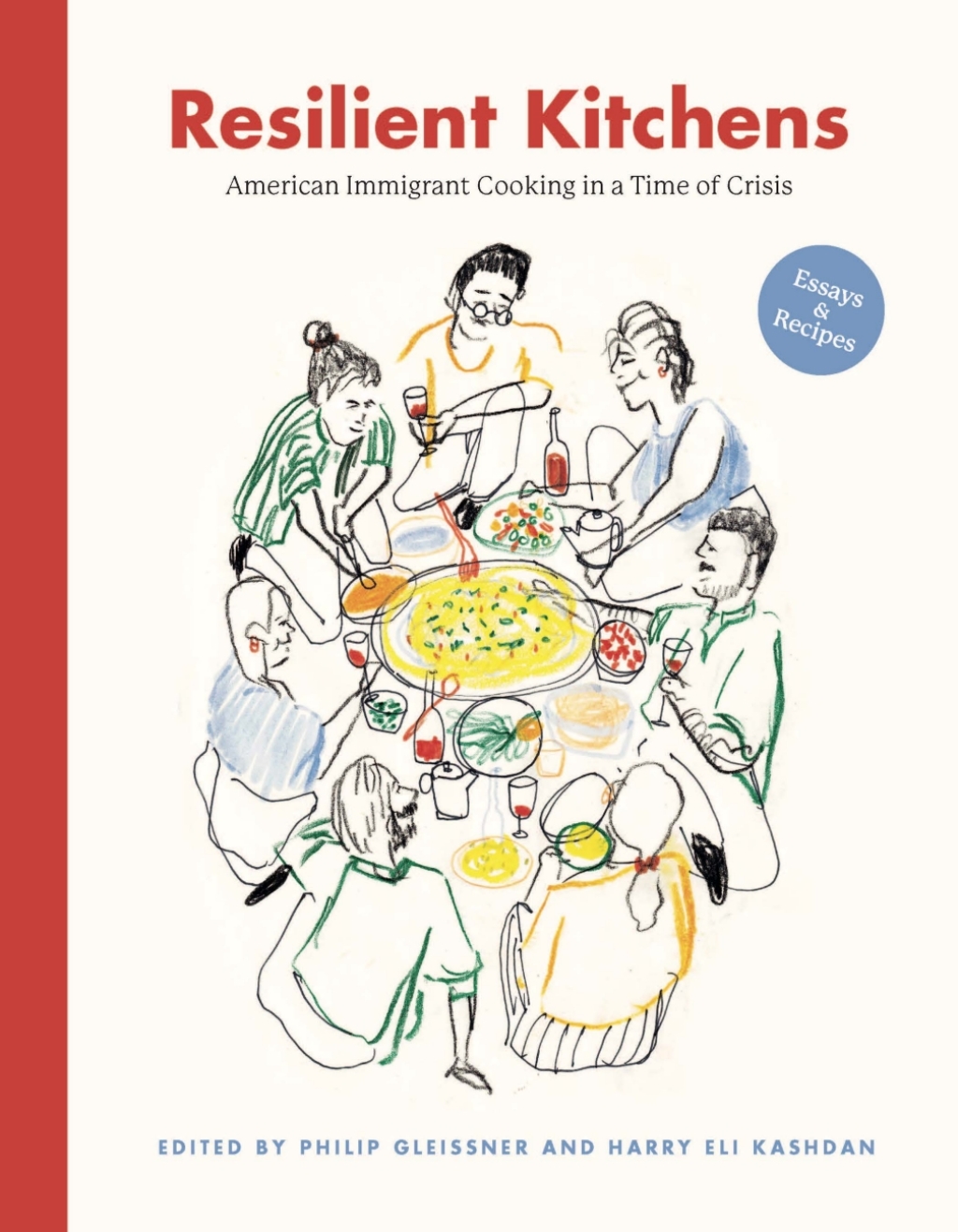 Resilient Kitchens American Immigrant Cooking in a Time of Crisis, Essays and Recipes - (PDF/EPUB Version)