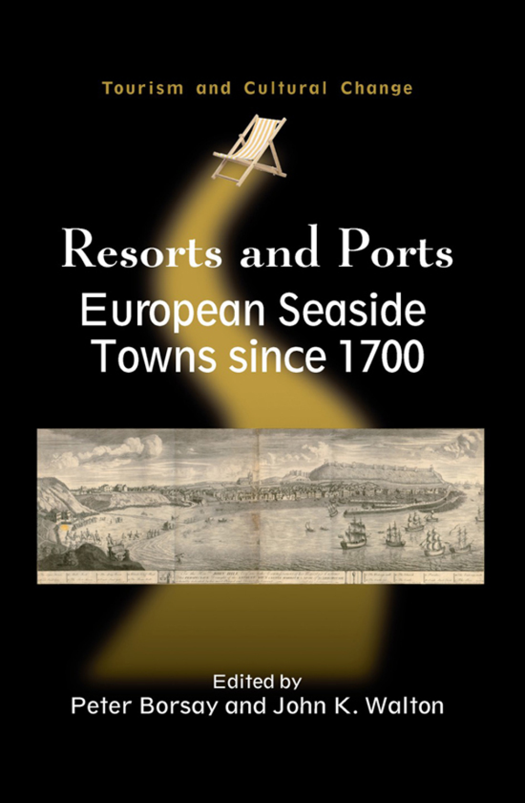 Resorts and Ports European Seaside Towns since 1700 1st Edition - (PDF/EPUB Version)