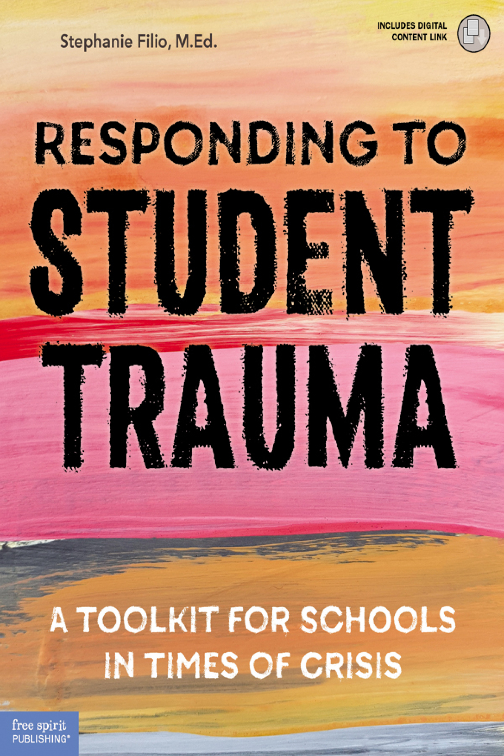 Responding to Student Trauma A Toolkit for Schools in Times of Crisis 1st Edition - (PDF/EPUB Version)