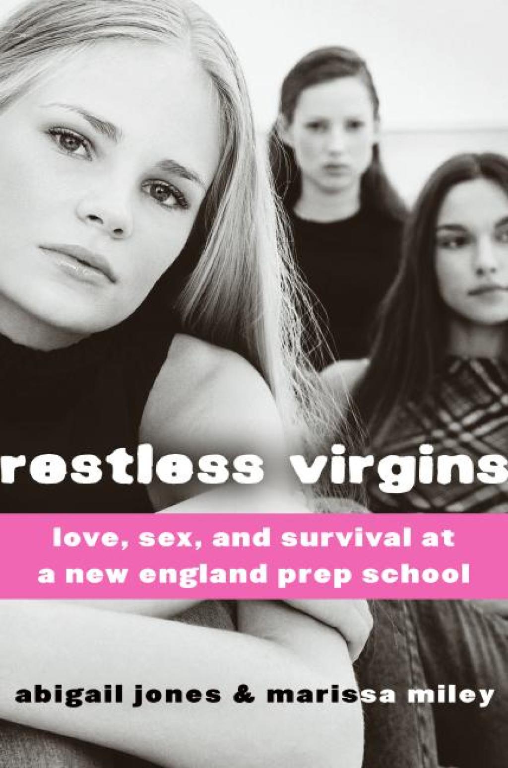 Restless Virgins Love, Sex, and Survival in Prep School - (PDF/EPUB Version)