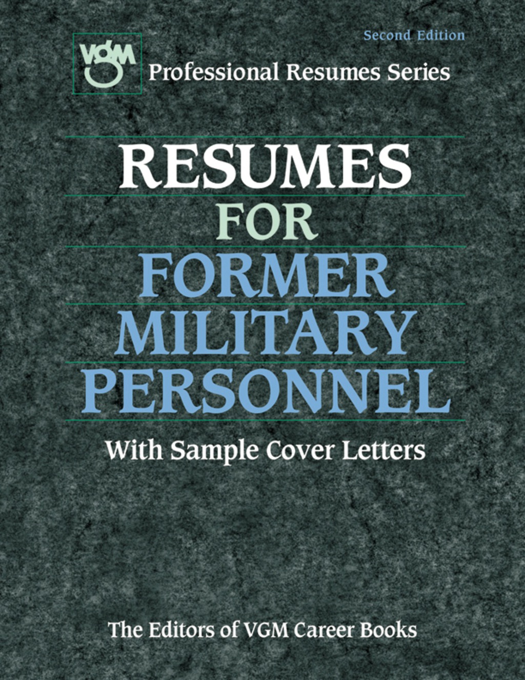 Resumes for Former Military Personnel 2nd Edition - (PDF/EPUB Version)