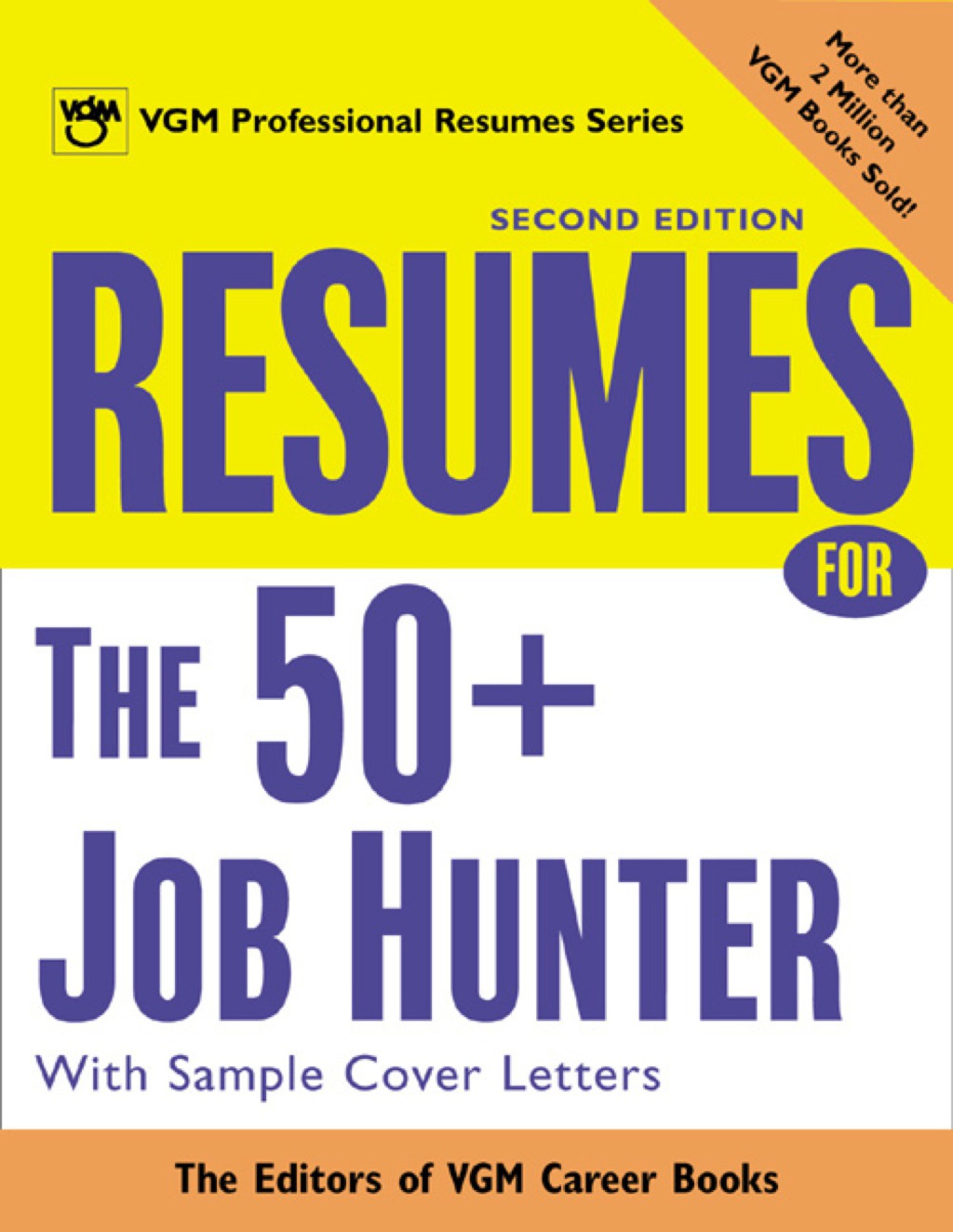 Resumes for the 50+ Job Hunter, 2nd Ed. 2nd Edition - (PDF/EPUB Version)