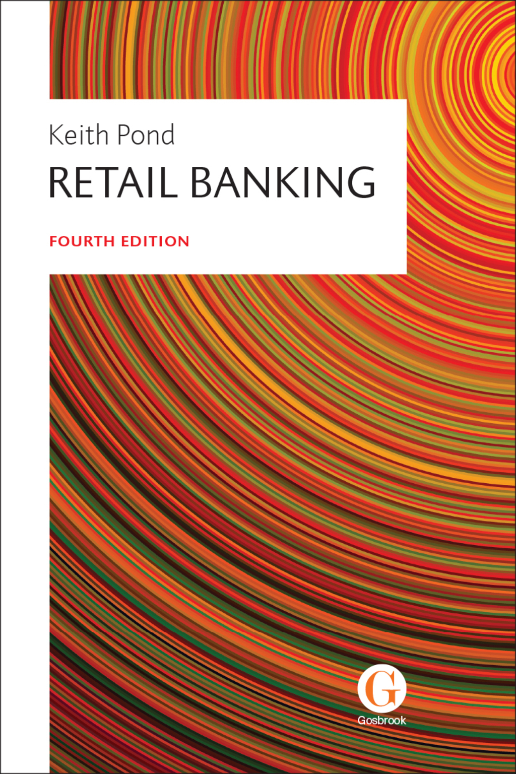 Retail Banking 4th Edition - (PDF/EPUB Version)