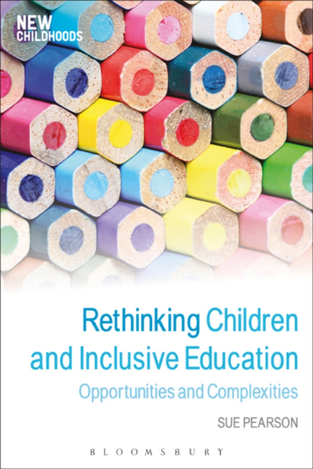 Rethinking Children and Inclusive Education Opportunities and Complexities 1st Edition - (PDF/EPUB Version)