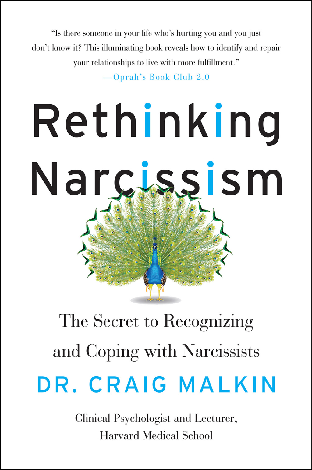 Rethinking Narcissism The Bad---and Surprising Good---About Feeling Special - (PDF/EPUB Version)