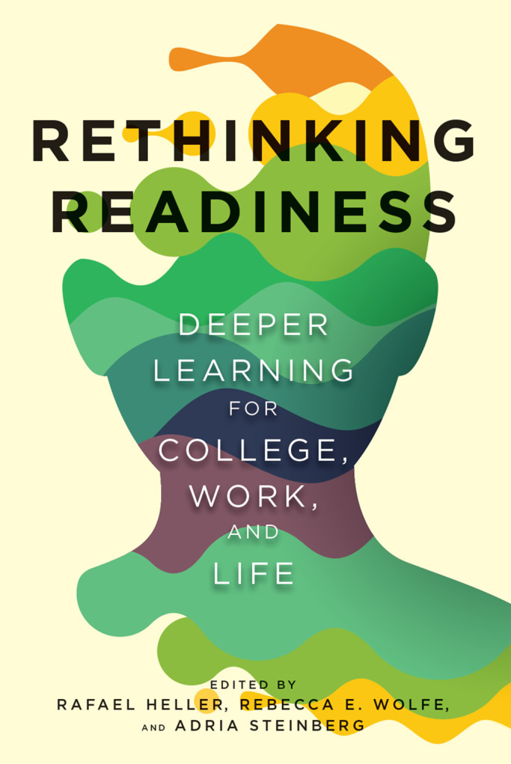 Rethinking Readiness Deeper Learning for College, Work, and Life - (PDF/EPUB Version)