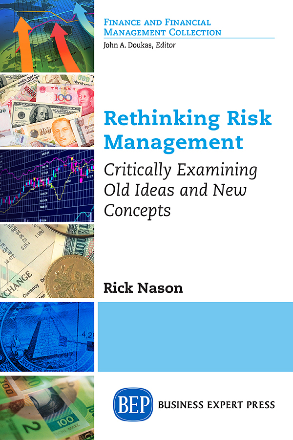 Rethinking Risk Management Critically Examining Old Ideas and New Concepts - (PDF/EPUB Version)