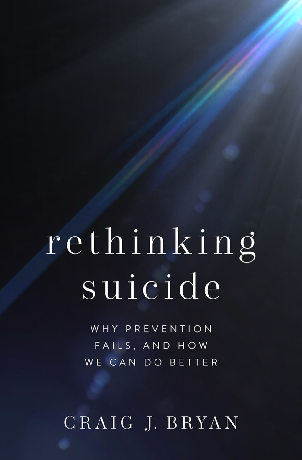 Rethinking Suicide Why Prevention Fails, and How We Can Do Better - (PDF/EPUB Version)
