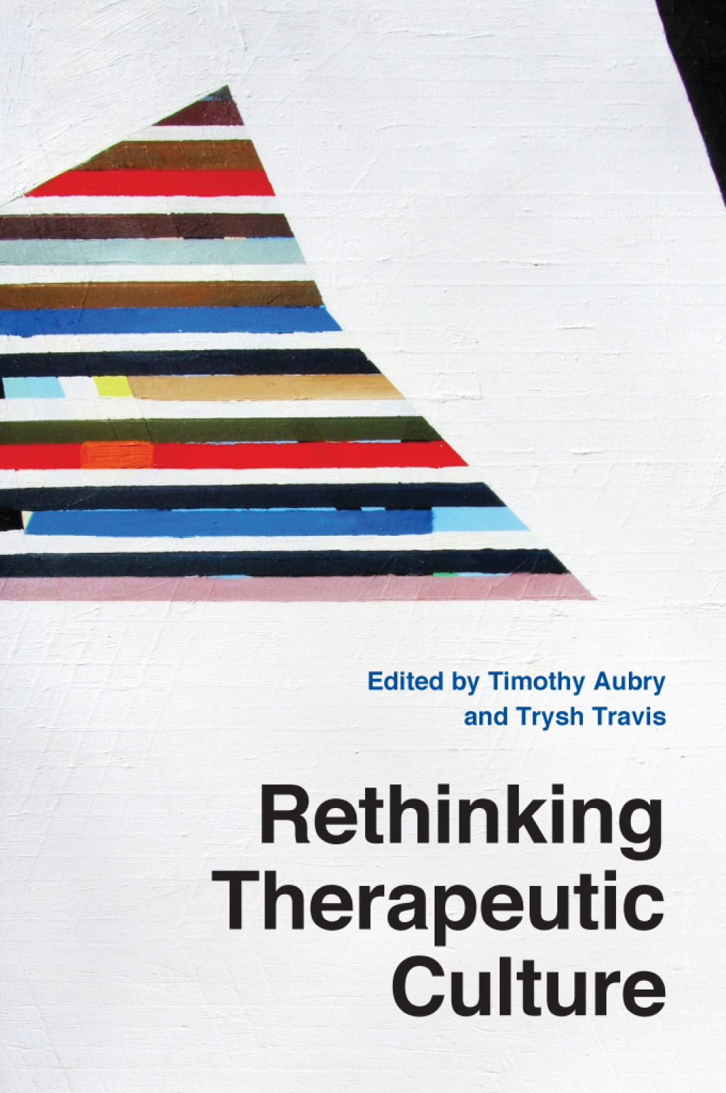 Rethinking Therapeutic Culture 1st Edition - (PDF/EPUB Version)