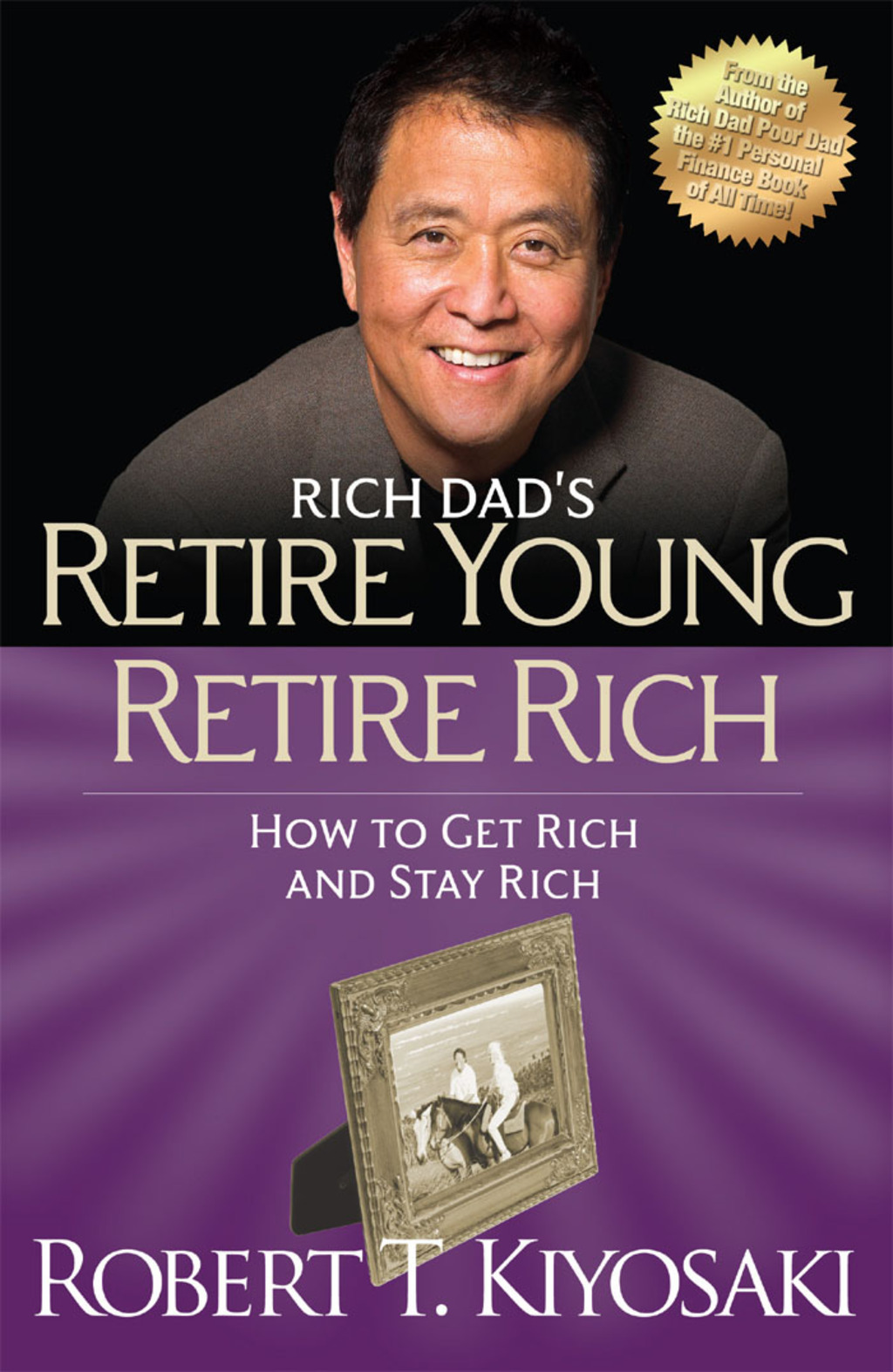 Retire Young Retire Rich How to Get Rich Quickly and Stay Rich Forever! - (PDF/EPUB Version)
