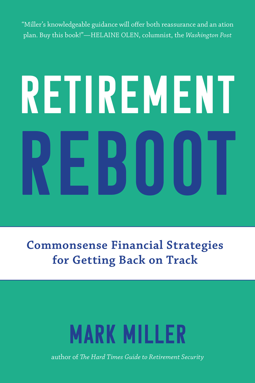 Retirement Reboot Commonsense Financial Strategies for Getting Back on Track - (PDF/EPUB Version)