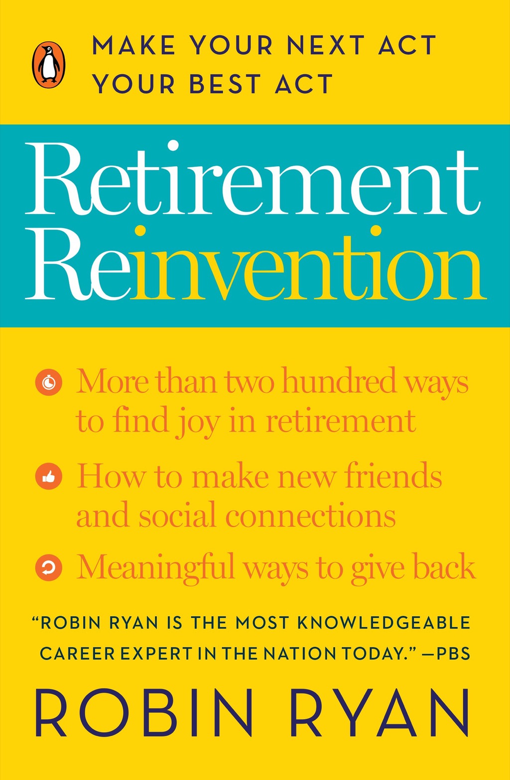 Retirement Reinvention Make Your Next Act Your Best Act - (PDF/EPUB Version)