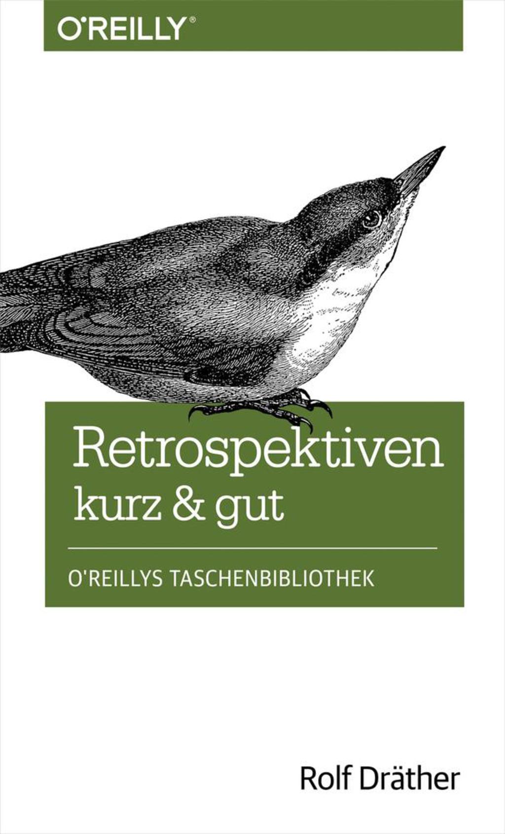 Retrospektiven â€“ kurz & gut 1st Edition - (PDF/EPUB Version)