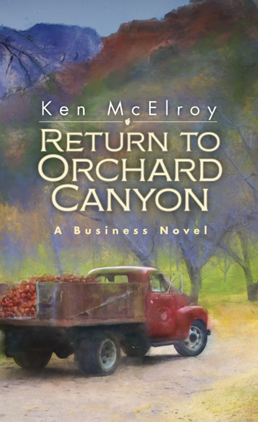 Return to Orchard Canyon - (PDF/EPUB Version)