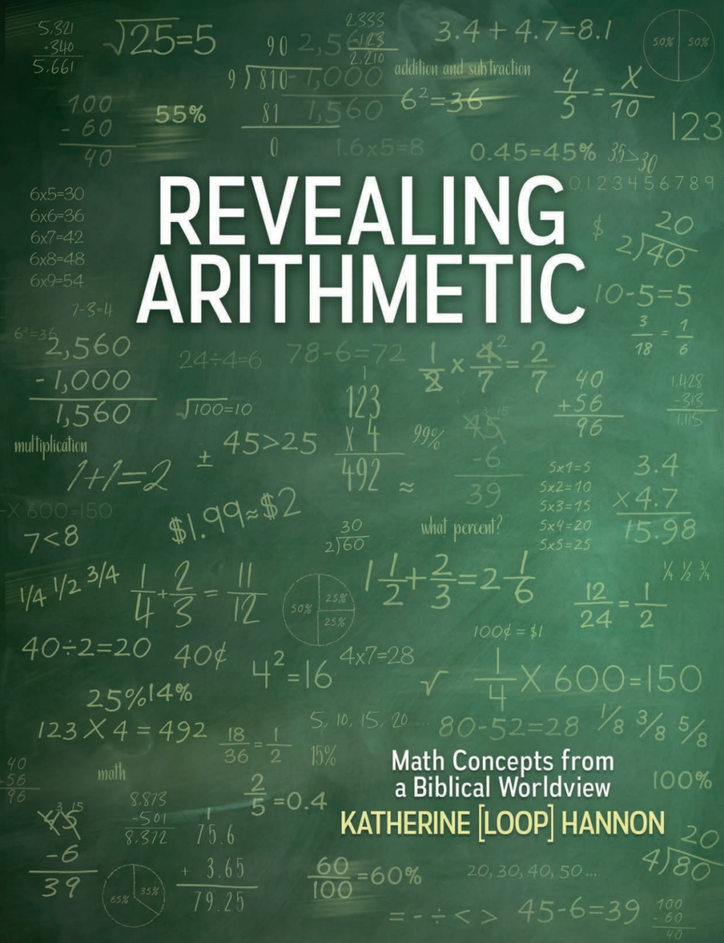Revealing Arithmetic Math Concepts from a Biblical Worldview - (PDF/EPUB Version)