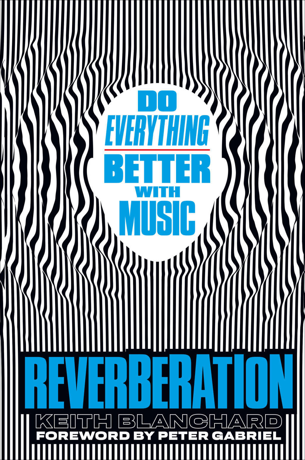 Reverberation Do Everything Better with Music - (PDF/EPUB Version)