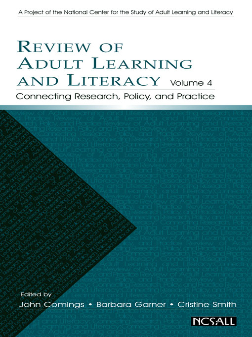 Review of Adult Learning and Literacy, Volume 4 Connecting Research, Policy, and Practice: A Project of the National Center for the Study of Adult Learning and Literacy 1st Edition - (PDF/EPUB Version)