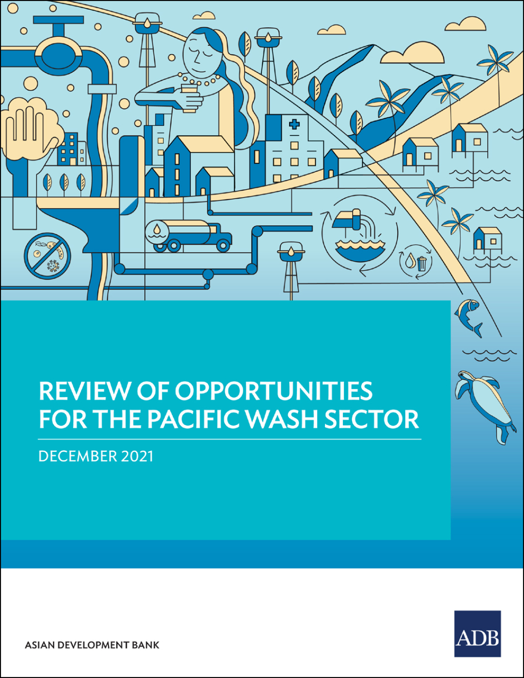 Review of Opportunities for the Pacific WASH Sector - (PDF/EPUB Version)