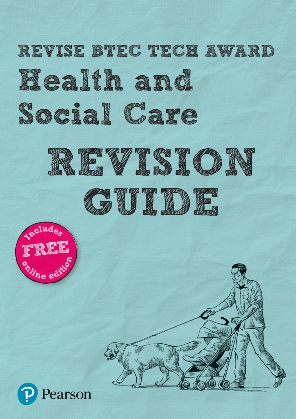 Revise BTEC Tech Award Health and Social Care Revision Guide uPDF 1st Edition - (PDF/EPUB Version)