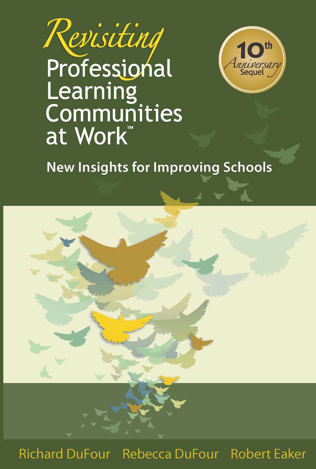 Revisiting Professional Learning Communities at WorkÂ® New Insights for Improving Schools 2nd Edition - (PDF/EPUB Version)