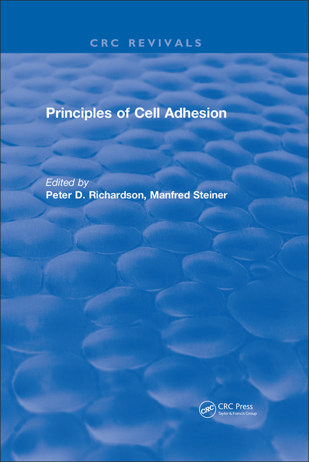 Revival: Principles of Cell Adhesion (1995) 1st Edition â€“ PDF/EPUB Version Downloadable