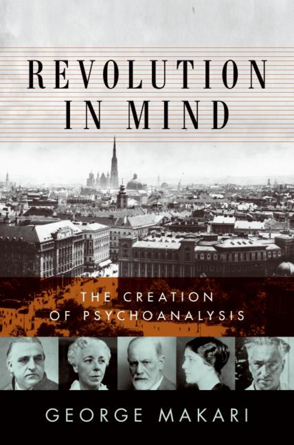 Revolution in Mind The Creation of Psychoanalysis - (PDF/EPUB Version)