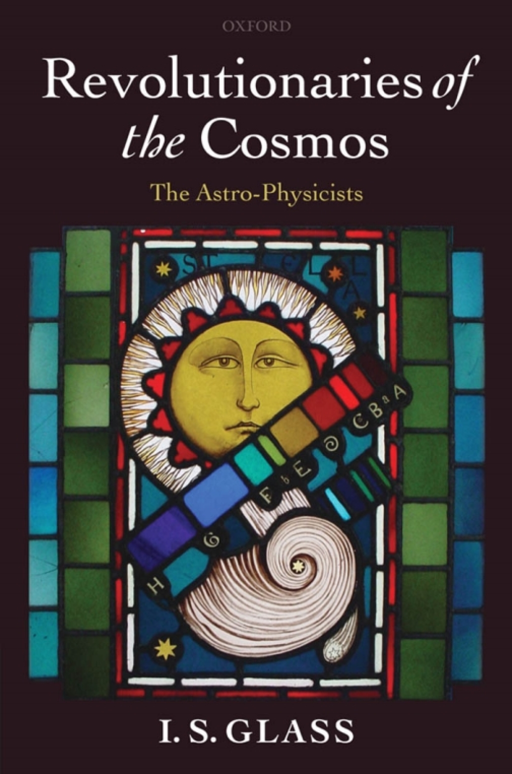 Revolutionaries of the Cosmos The Astro-Physicists - (PDF/EPUB Version)