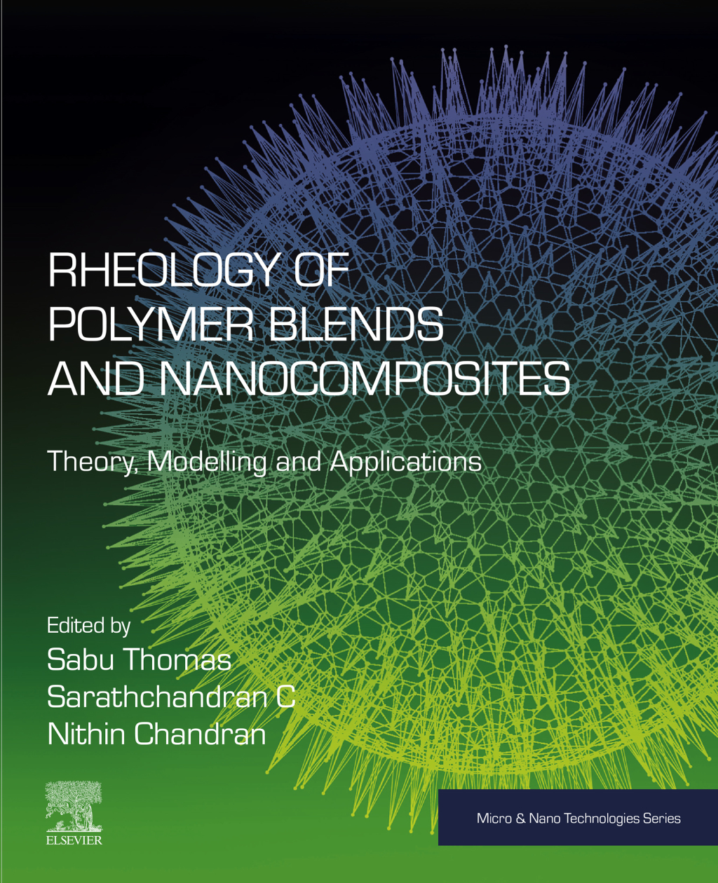 Rheology of Polymer Blends and Nanocomposites Theory, Modelling and ...
