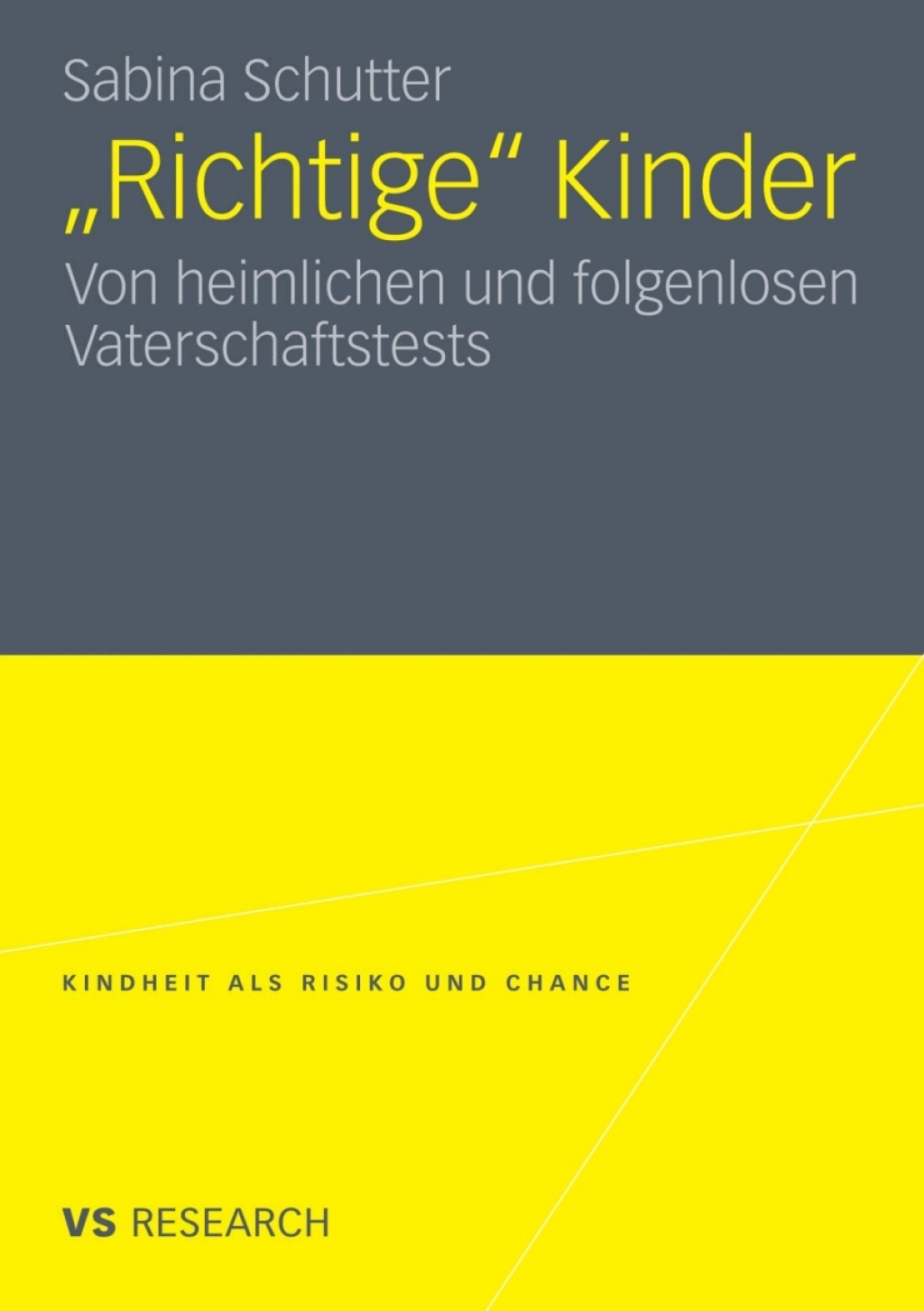 "Richtige" Kinder Von heimlichen und folgenlosen Vaterschaftstests  â€“ PDF/EPUB Version Downloadable
