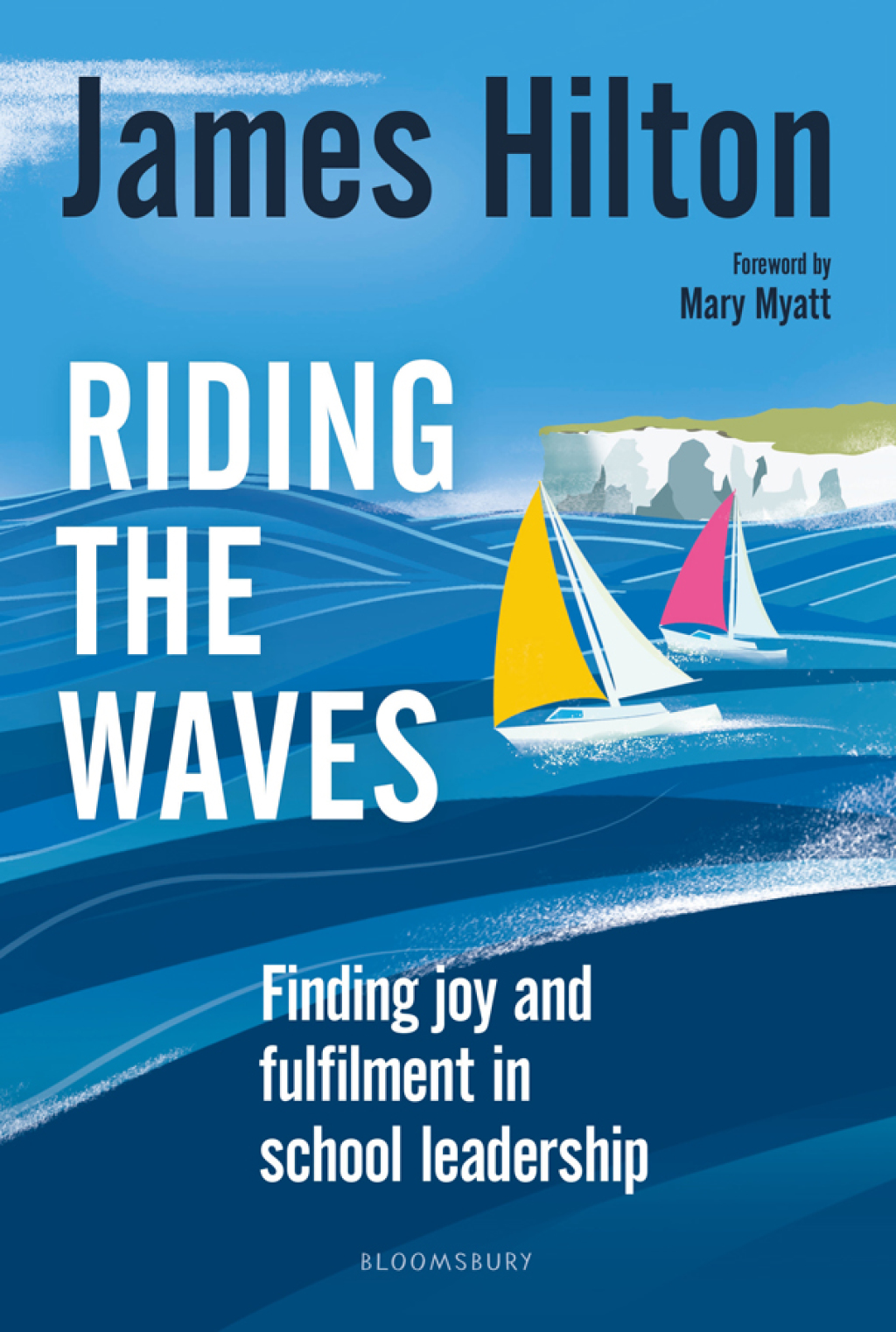 Riding the Waves Finding joy and fulfilment in school leadership 1st Edition - (PDF/EPUB Version)