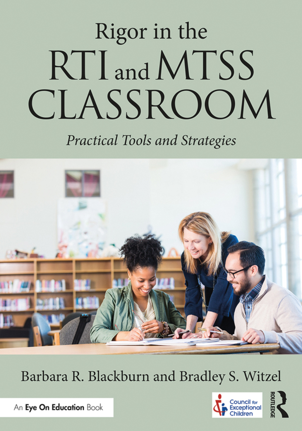 Rigor in the RTI and MTSS Classroom Practical Tools and Strategies 1st Edition - (PDF/EPUB Version)