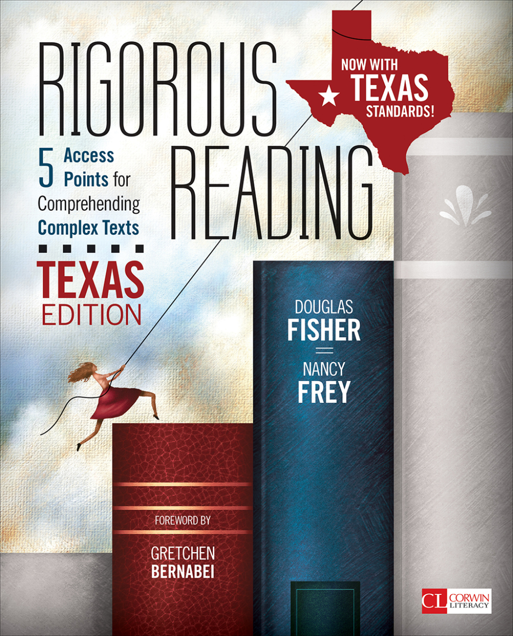 Rigorous Reading, Texas Edition 5 Access Points for Comprehending Complex Texts 1st Edition - (PDF/EPUB Version)