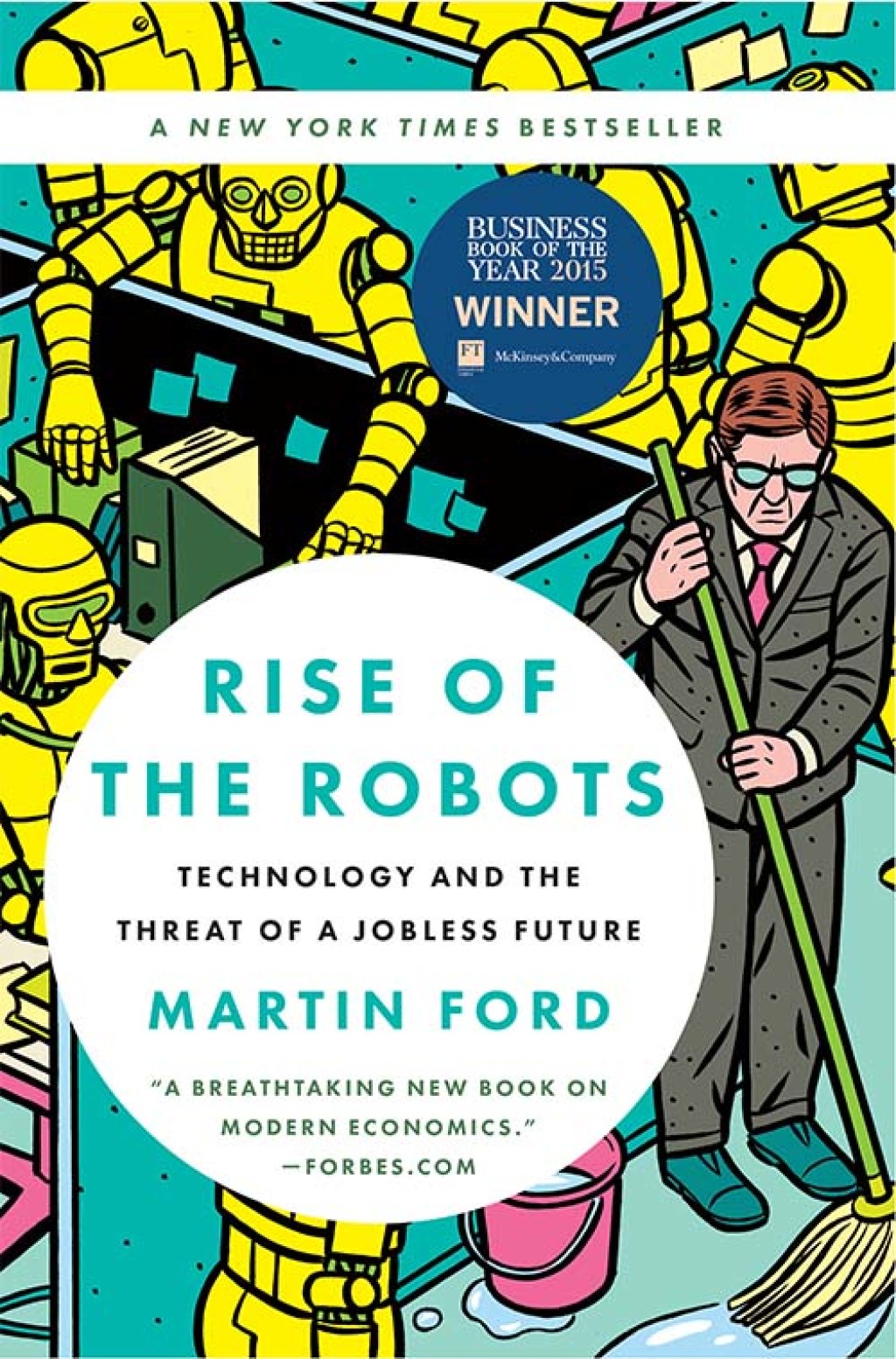 Rise of the Robots Technology and the Threat of a Jobless Future - (PDF/EPUB Version)