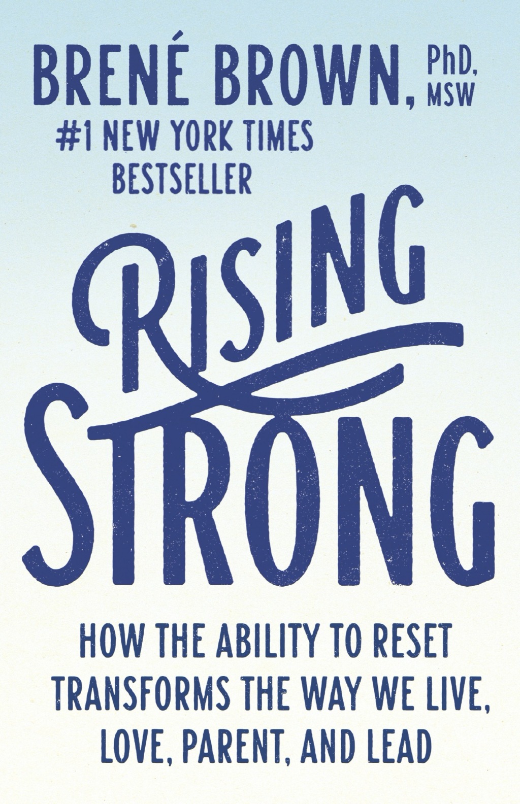 Rising Strong How the Ability to Reset Transforms the Way We Live, Love, Parent, and Lead - (PDF/EPUB Version)