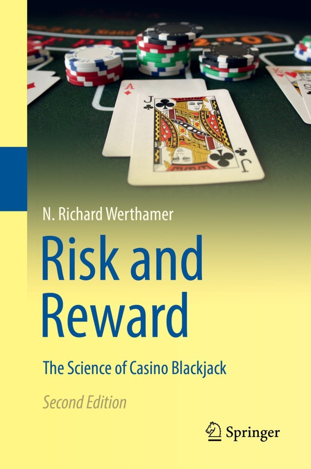 Risk and Reward The Science of Casino Blackjack 2nd Edition - (PDF/EPUB Version)