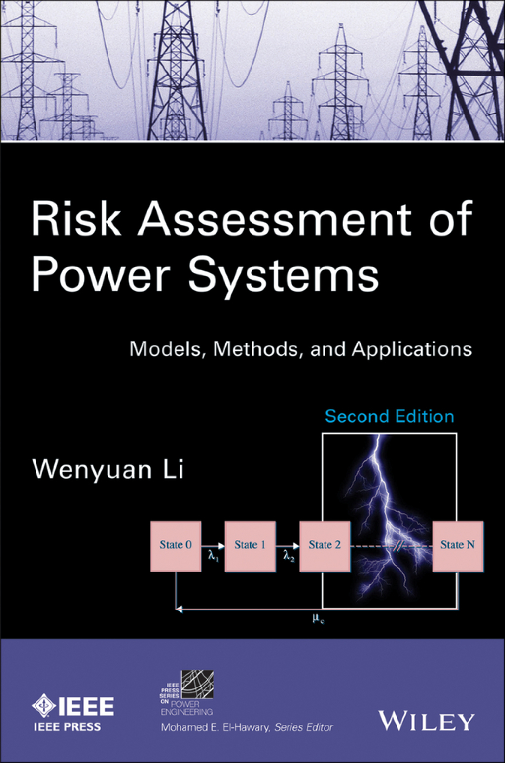 Risk Assessment of Power Systems Models, Methods, and Applications 2nd ...