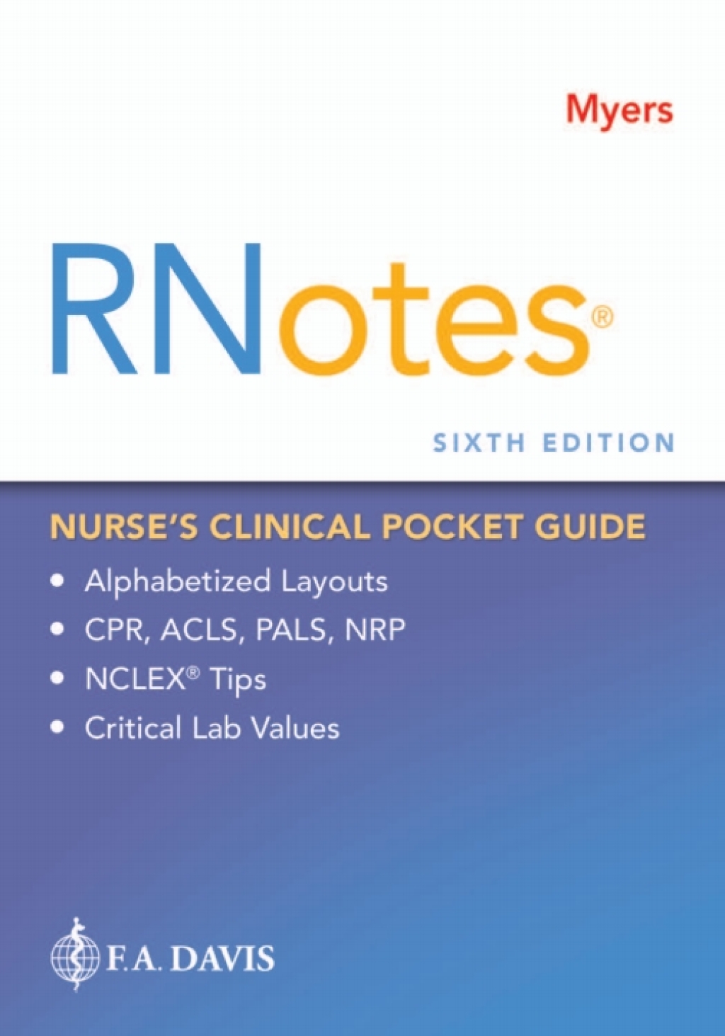 RNotesÂ® Nurse's Clinical Pocket Guide 6th Edition - (PDF/EPUB Version)