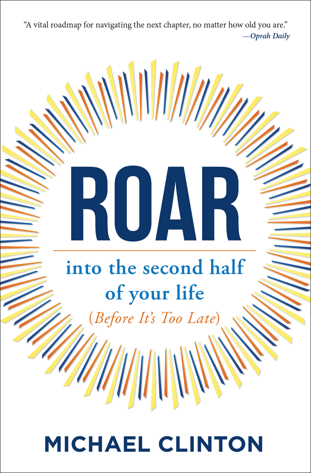 Roar into the second half of your life (before it's too late) - (PDF/EPUB Version)